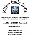 Ritiro Italia 2006 - LA DETERMINAZIONE